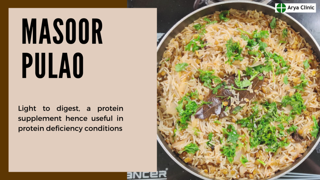 Masoor Pulao - healthy protein supplement recipe by Arya clinic thane west
